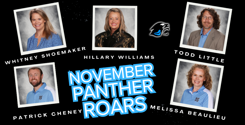  Principal's November Panther Roars